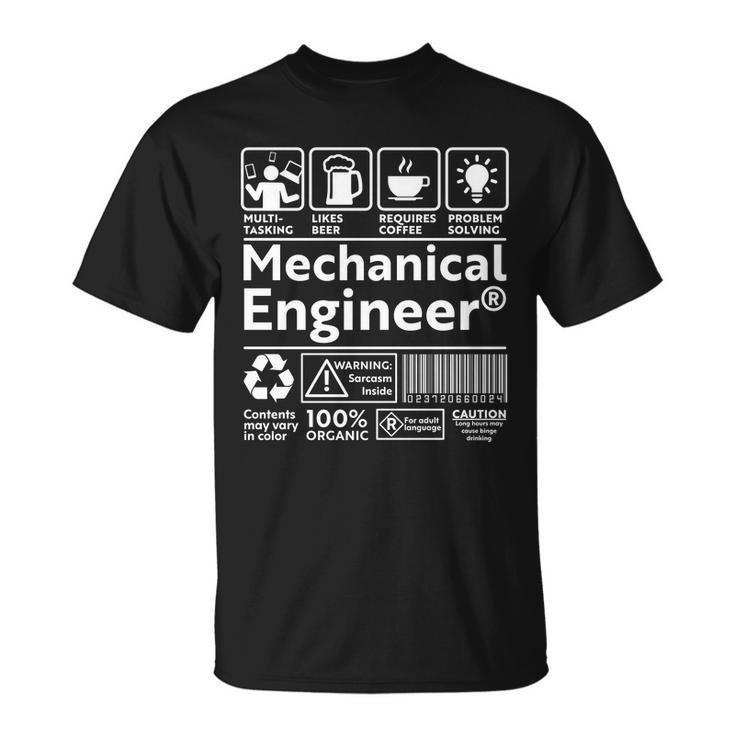 Funny Mechanical Engineer Label Unisex T-Shirt