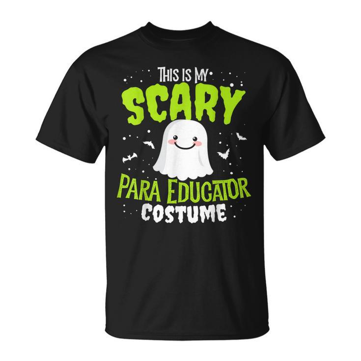 Funny Para Educator Halloween School Nothing Scares Easy Costume  Unisex T-Shirt