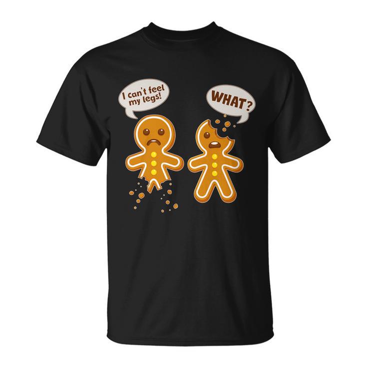 Funny Poor Gingerbread Christmas Cookies Tshirt Unisex T-Shirt