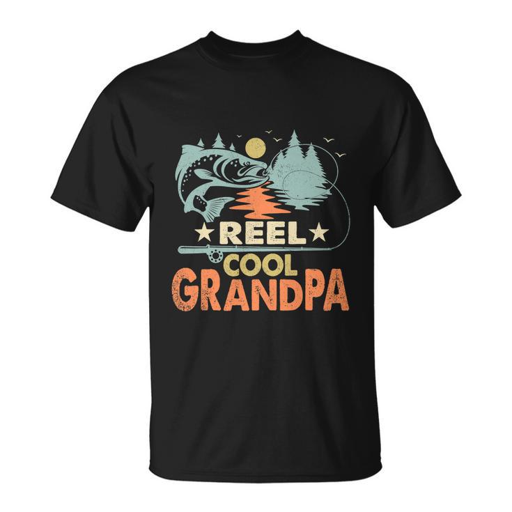 Funny Reel Cool Grandpa Fishing Lover Unisex T-Shirt