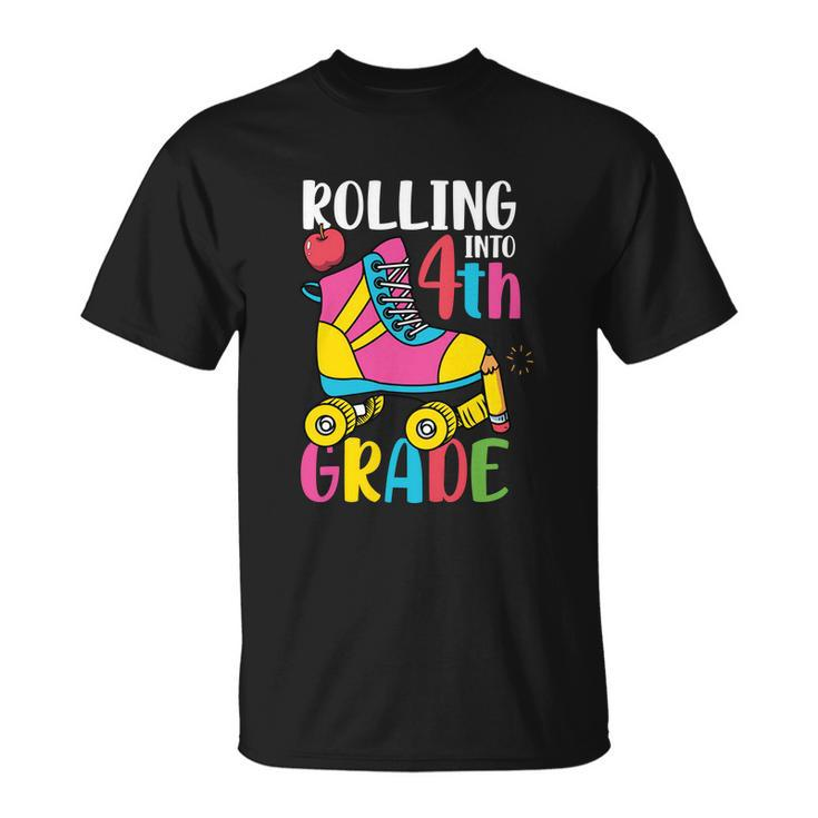 Funny Rolling Into 4Th Grade Back To School Gift Unisex T-Shirt