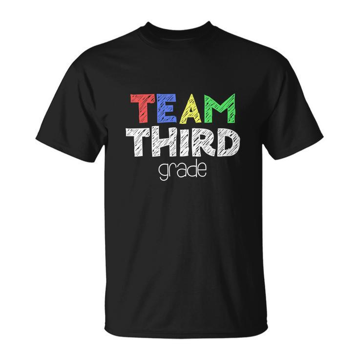 Funny Team Third Grade 3Rd Grade Back To School Unisex T-Shirt