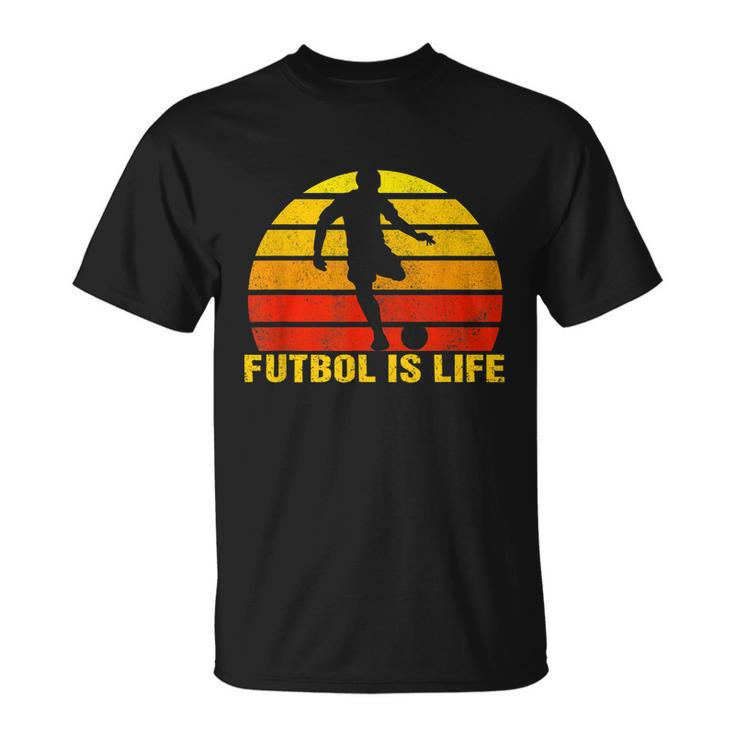 Futbol Is Life Vintage Soccer Player Sports Futbol Unisex T-Shirt
