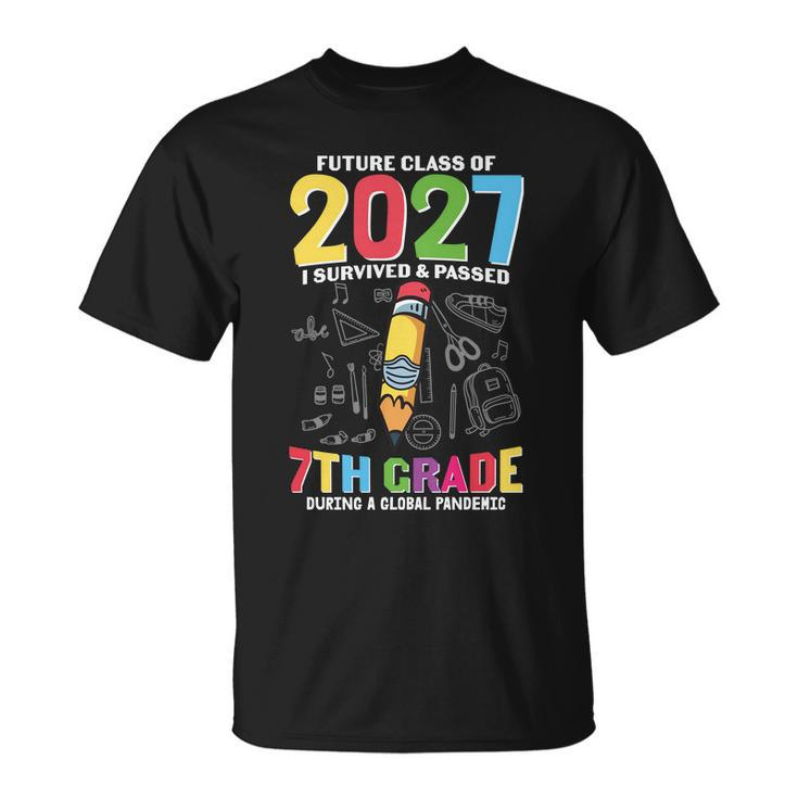 Future Class Of 2027 7Th Grade First Day Of School Back To School Unisex T-Shirt
