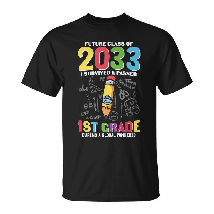 Future Class Of 2033 1St Grade Back To School Unisex T-Shirt