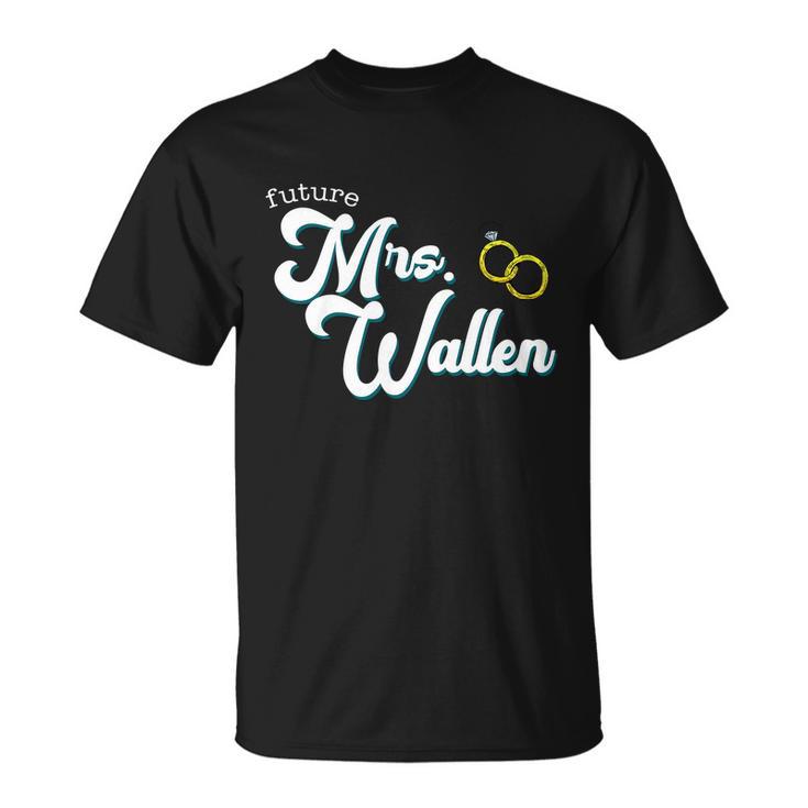 Future Mrs Wallen Unisex T-Shirt