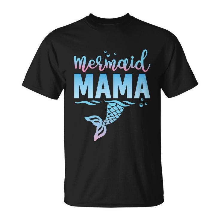 Girls Birthday Mermaid Mama Matching Family For Mom Unisex T-Shirt