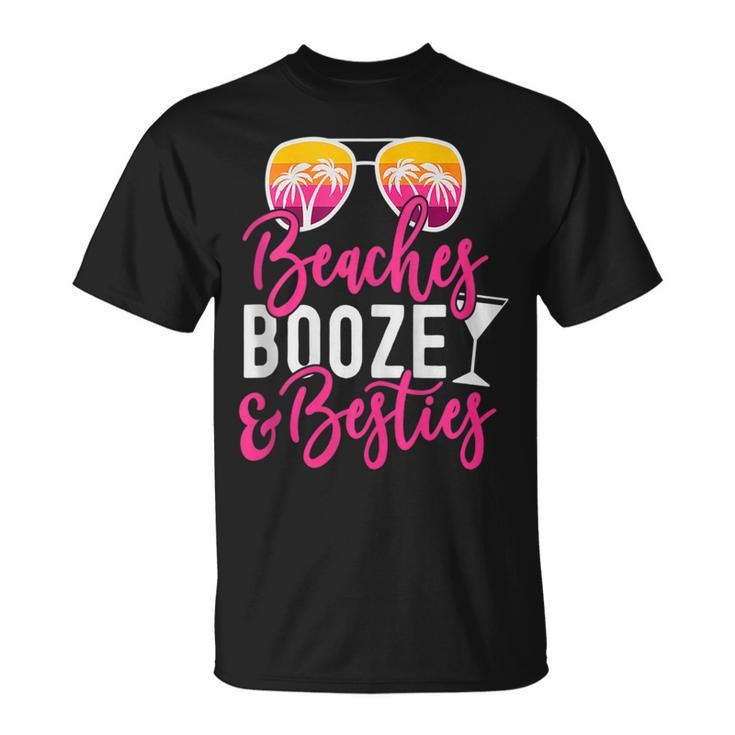 Girls Trip Girls Weekend Friends Beaches Booze & Besties  V3 Unisex T-Shirt