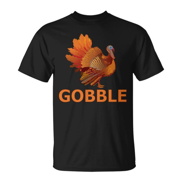 Gobble Turkey Thanksgiving Tshirt Unisex T-Shirt