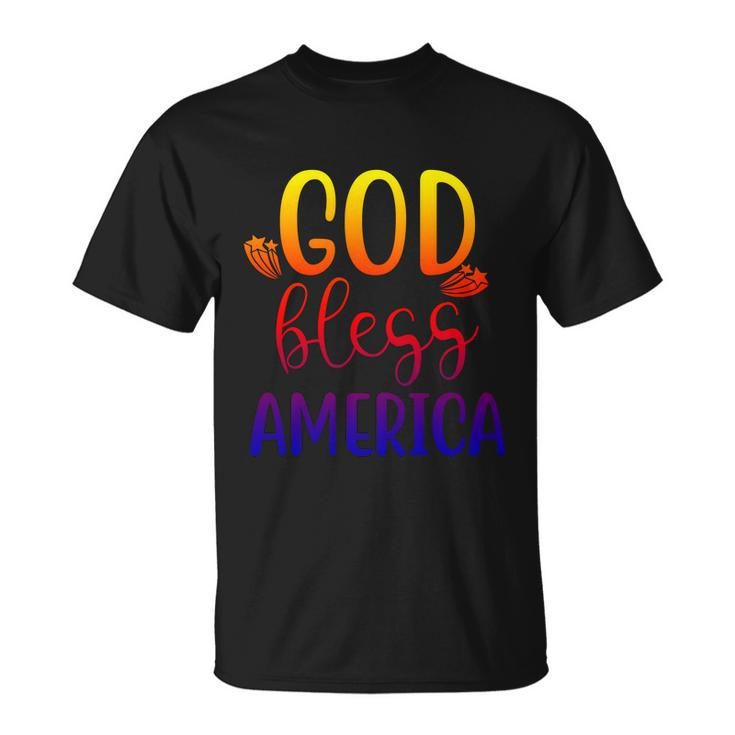 God Bless America 4Th July Patriotic Independence Day Great Gift Unisex T-Shirt