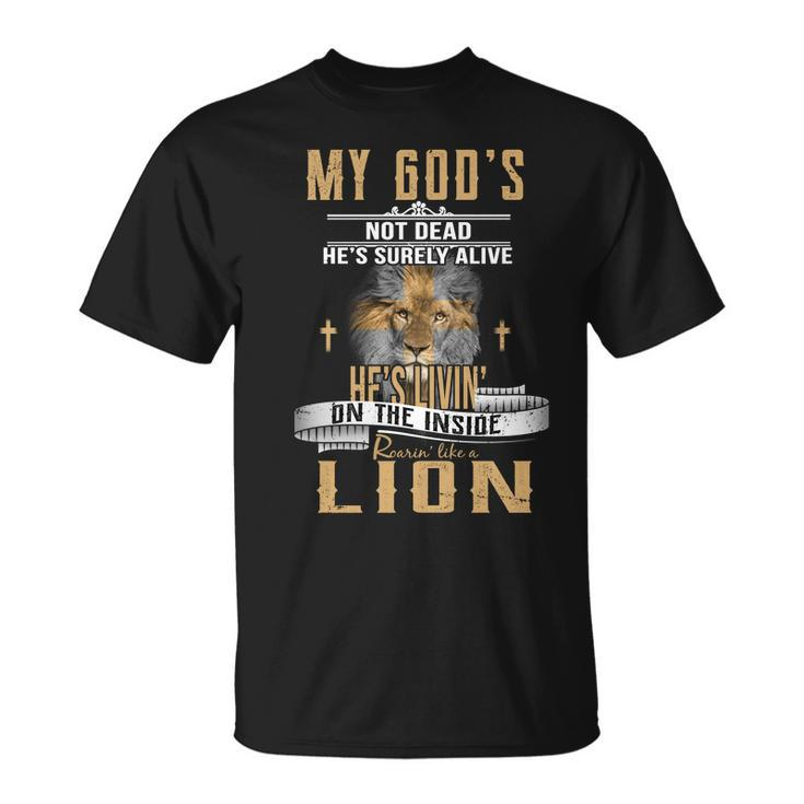 God Living On The Inside Roaring Like A Lion Unisex T-Shirt