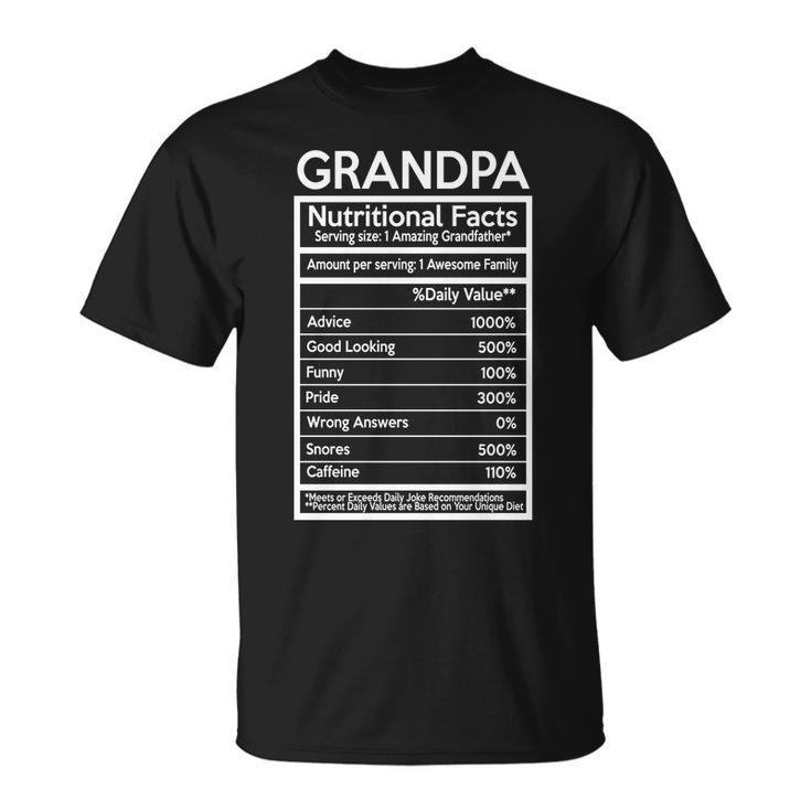 Grandpa Nutritional Facts Unisex T-Shirt