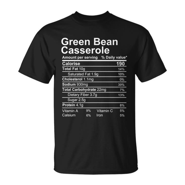 Green Bean Casserloe Nutrition Facts Label Unisex T-Shirt