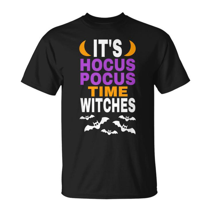 Halloween T  Its Hocus Pocus Time Witches Bats Flying Unisex T-Shirt