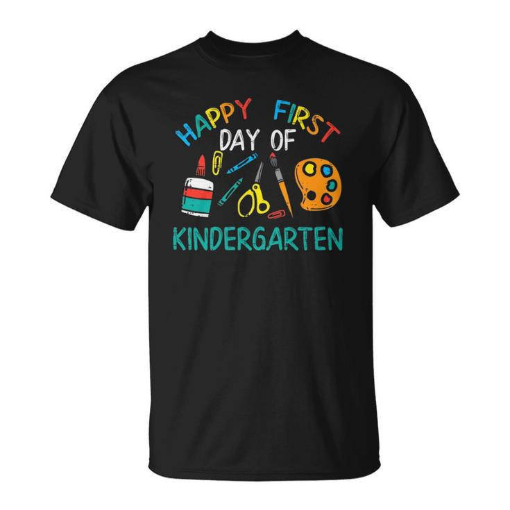 Happy First Day Of Kindergarten Back To Boys Girls Teacher Unisex T-Shirt