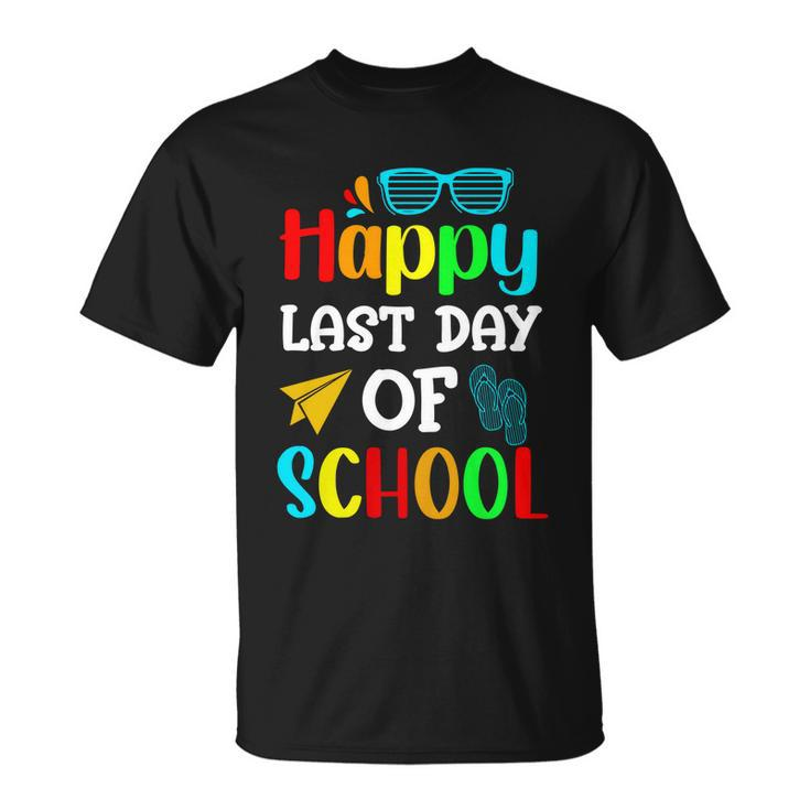 Happy Last Day Of School Cool Gift V2 Unisex T-Shirt