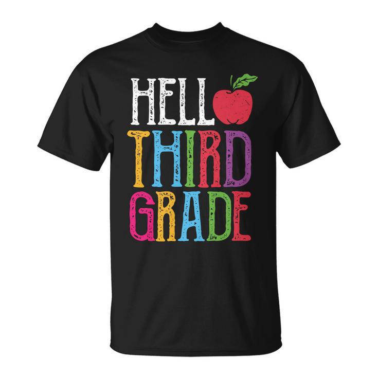 Hello 3Rd Grade Red Apple Back To School First Day Of School Unisex T-Shirt