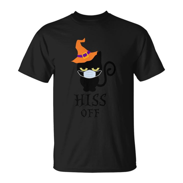 Hiss Off Cat Witch Hat Halloween Quote Unisex T-Shirt