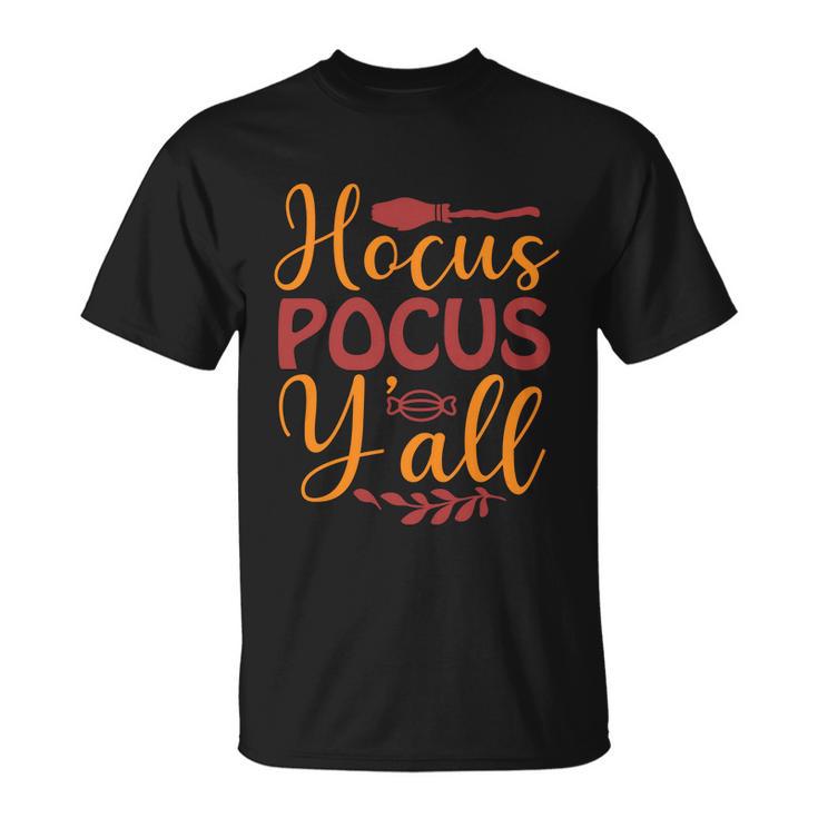 Hocus Pocus Yall Halloween Quote Unisex T-Shirt