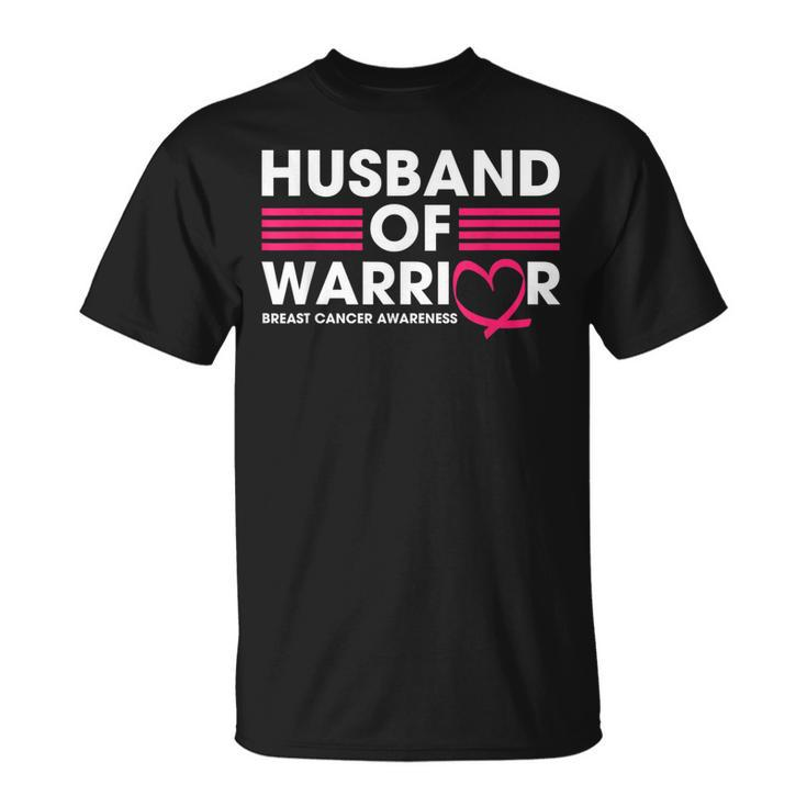 Husband Of A Warrior Breast Cancer Awareness Pink T-shirt
