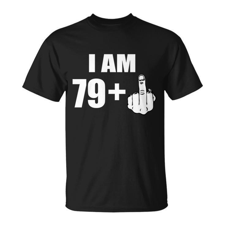 I Am 80 Middle Finger 80Th Birthday Gift Unisex T-Shirt