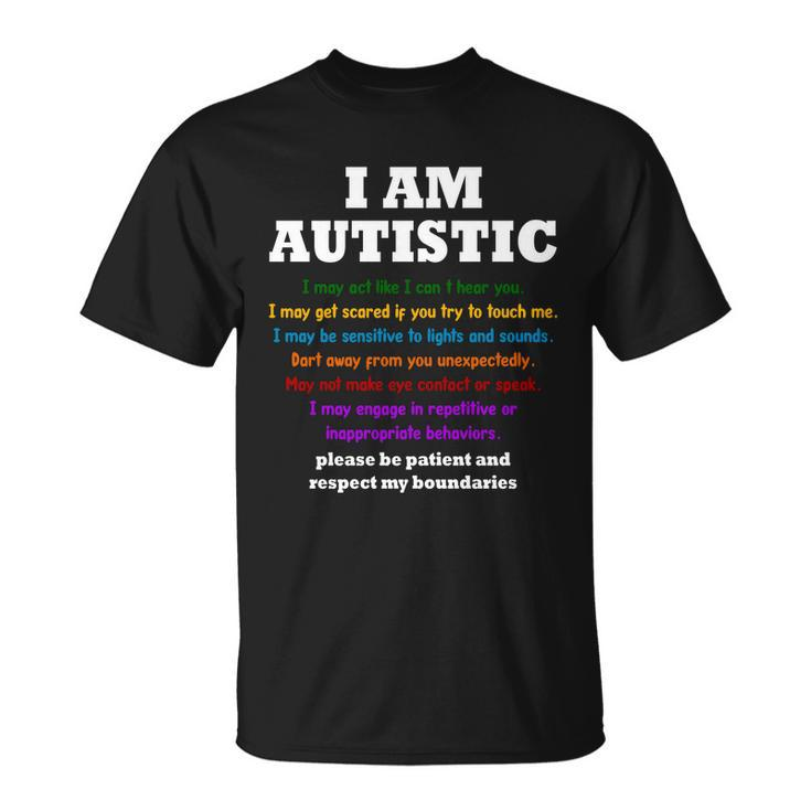 I Am Autistic Please Be Patient Unisex T-Shirt