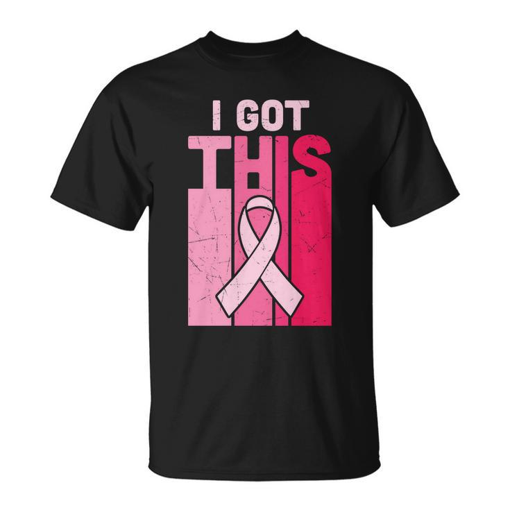 I Got This Pink Ribbon Breast Caner Unisex T-Shirt