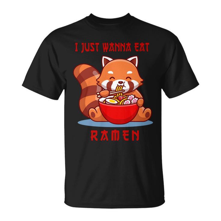 I Just Wanna Eat Ramen Cute Red Panda Unisex T-Shirt