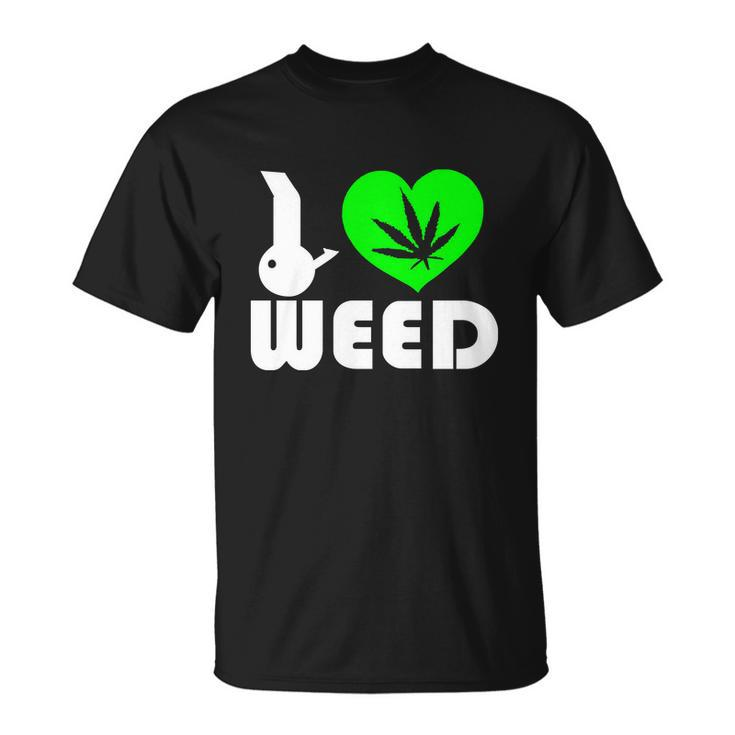 I Love Weed Fun Tshirt Unisex T-Shirt