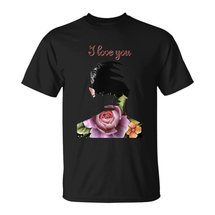 I Love You Love Gifts Gifts For Her Gifts For Him Unisex T-Shirt