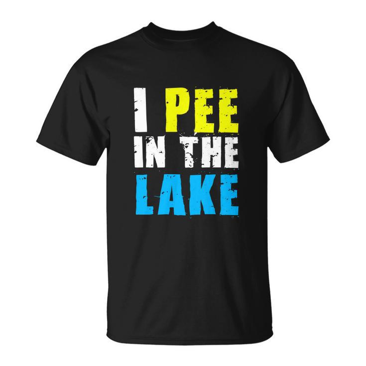 I Pee In The Lake Funny Summer Vacation V2 Unisex T-Shirt