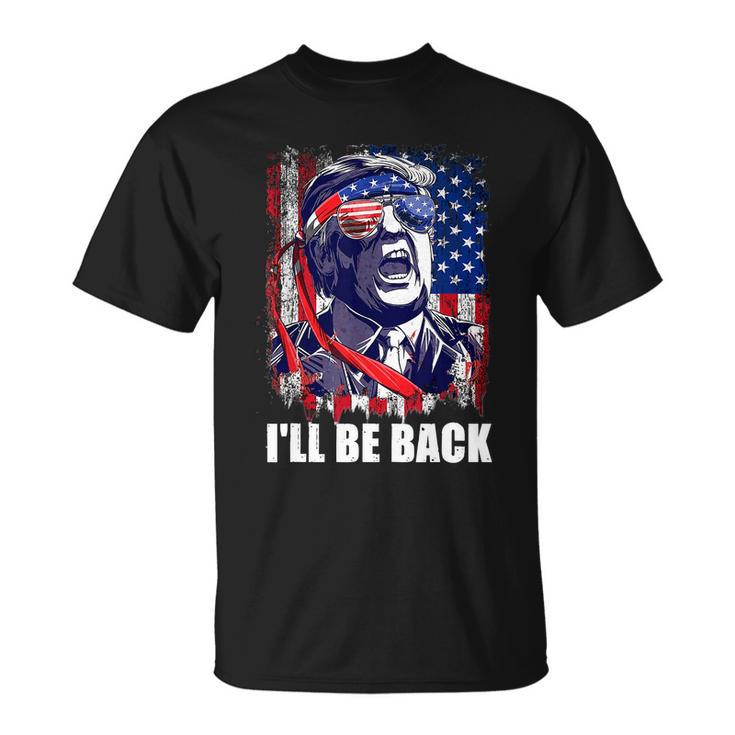 Ill Be Back Trump 2024 Vintage Donald Trump Tshirt Unisex T-Shirt