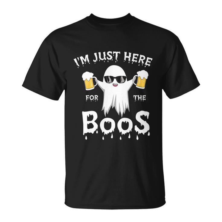 Im Just Here For The Boos Halloween Quote Unisex T-Shirt