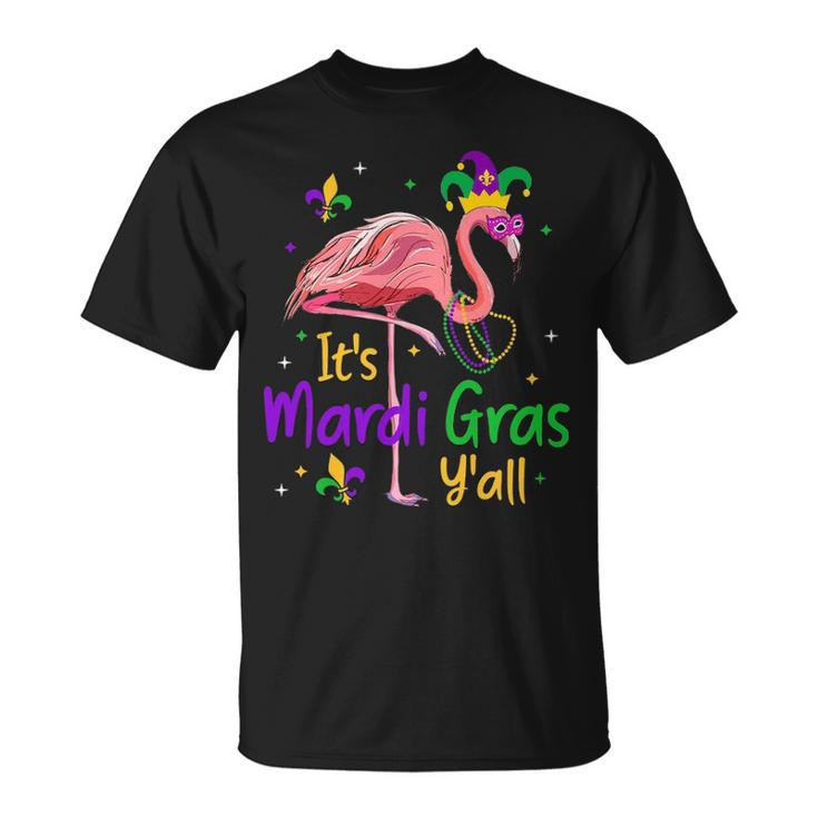 It S Mardi Gras Y All Flamingo Mardi Gras T-shirt