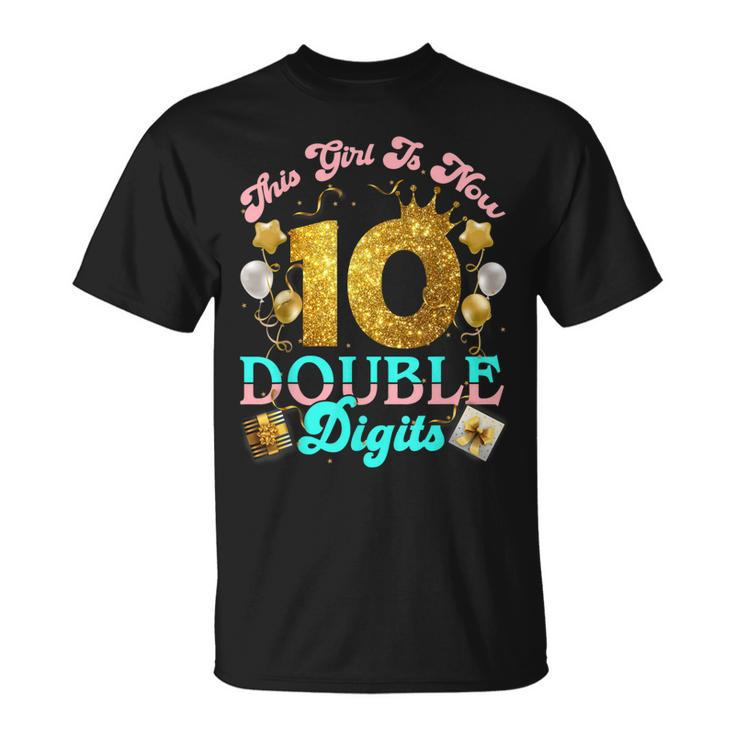 Its My 10Th Birthday This Girl Is Now 10 Years Old Girls T-shirt