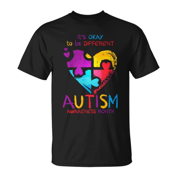 Its Okay To Be Different Autism Awareness Month Tshirt Unisex T-Shirt
