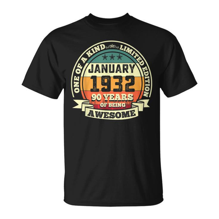 January 1932 90Th Birthday Gift 90 Years Of Being Awesome  Unisex T-Shirt