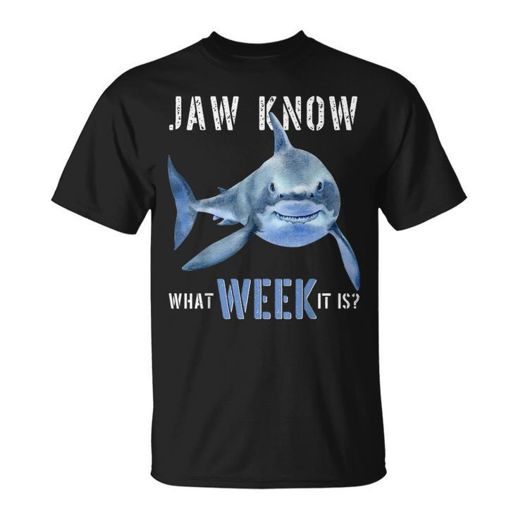 Jaw Know What Week It Is Shark 2022 Shark T-shirt