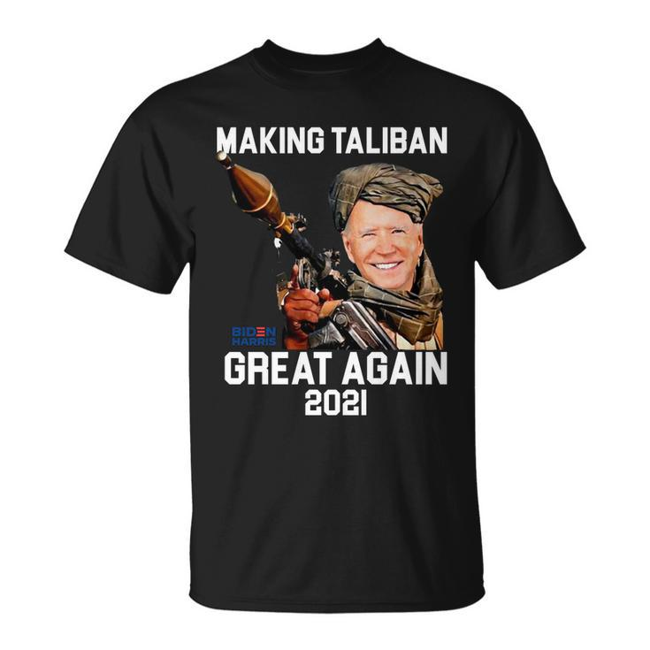 Joe Biden Making The Taliban Great Again Tshirt Unisex T-Shirt