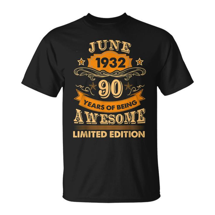 June 90 Year Old Vintage 1932 90Th Birthday  Unisex T-Shirt