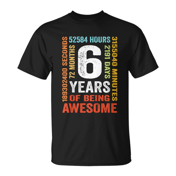 Kids 6Th Birthday 6 Years Old Vintage Retro 72 Months Unisex T-Shirt
