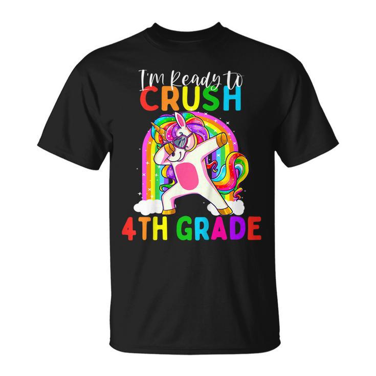 Kids Im Ready To Crush 4Th Grade Unicorn Back To School Girls  Unisex T-Shirt