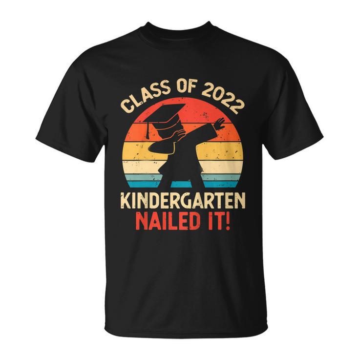 Kids Kindergarten Graduation Dabbing Boy Class Of 2022 Nailed It Unisex T-Shirt