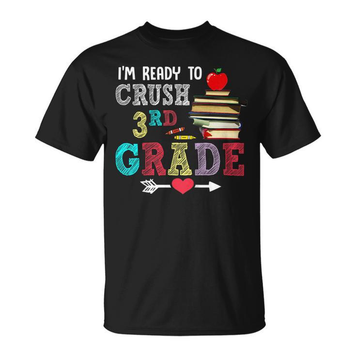 Kids Ready To Crush 3Rd Grade Girls Kids Cute Back To School  Unisex T-Shirt
