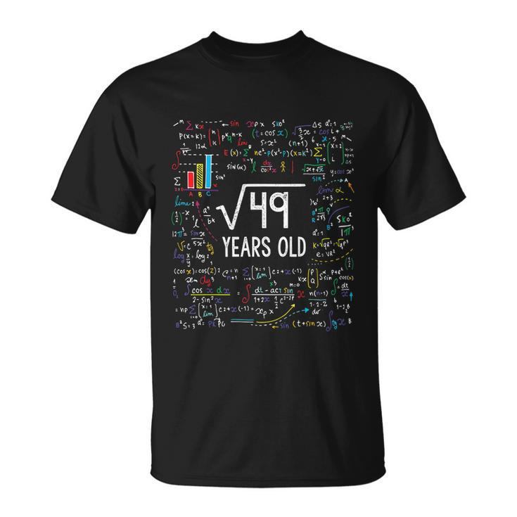 Kids Square Root Of 49 7Th Birthday 7 Year Old Funny Gift Math Bday Cool Gift Unisex T-Shirt