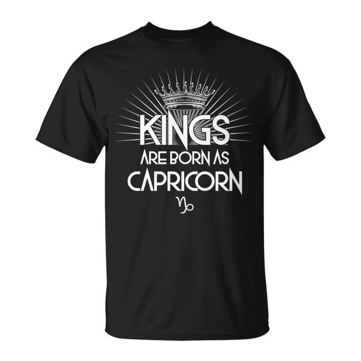 Kings Are Born As Capricorn T-Shirt