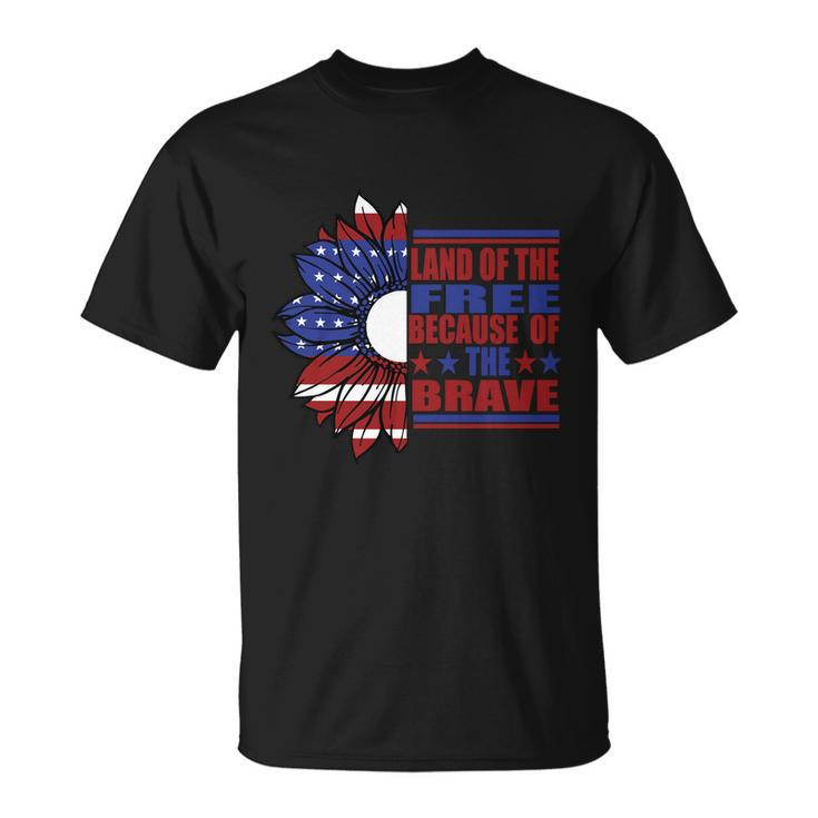 Land Of The Free Because Of The Brave Sunflower America Flag 4Th Of July Unisex T-Shirt