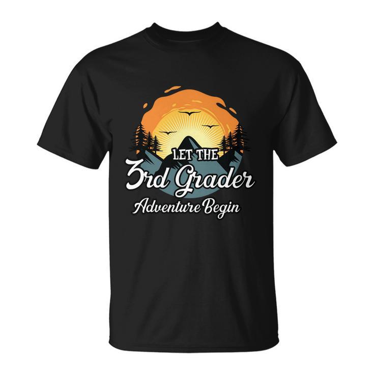 Let The 3Rd Grade Adventure Back To School Unisex T-Shirt