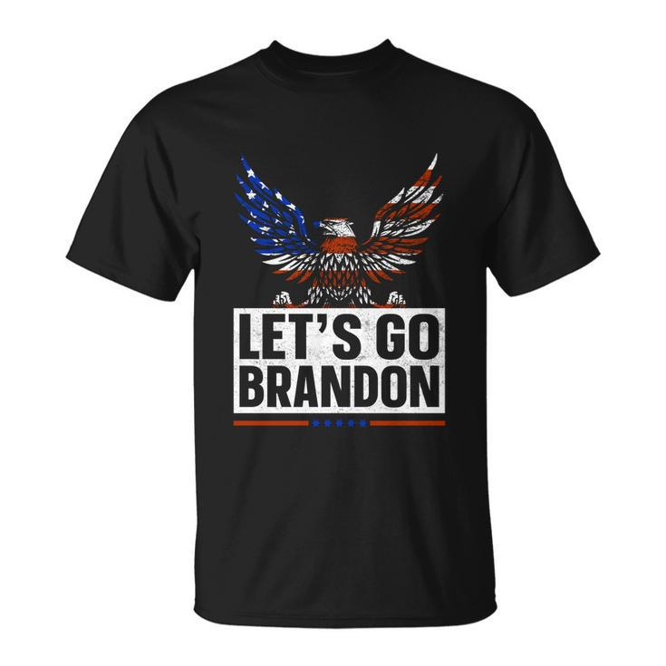 Lets Go Brandon Lets Go Brandon Lets Go Brandon Lets Go Brandon Tshirt Unisex T-Shirt