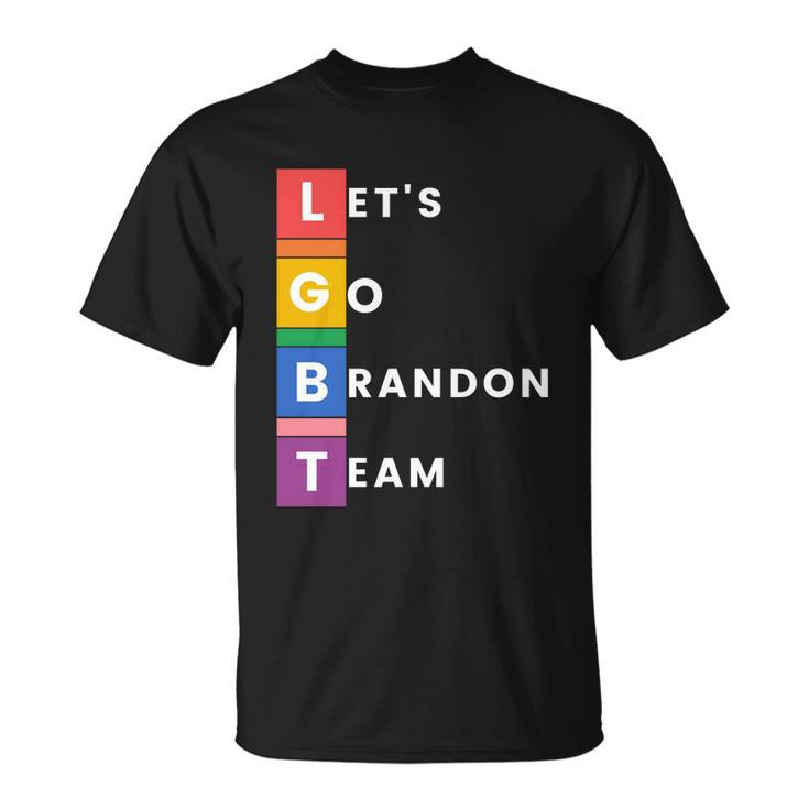 Lgbt Lets Go Brandon Team Funny Unisex T-Shirt